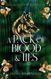 A Pack of Blood and Lies