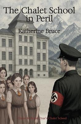 The Chalet School in Peril