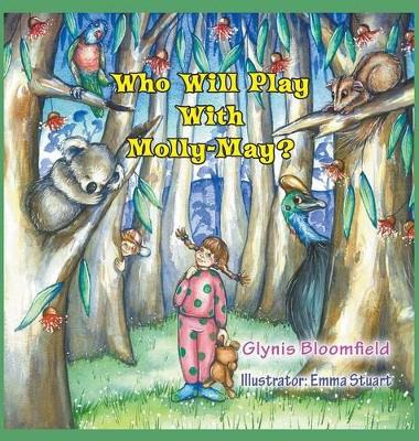 Who Will Play with Molly-May?