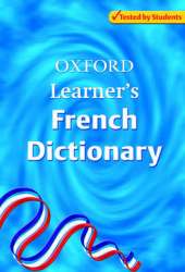 OXFORD LEARNER'S FRENCH DICTIONARY