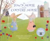 Classic Fables in Rhythm and Rhyme Town Mouse and the Country Mouse