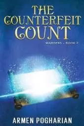 The Counterfeit Count: Warders Book 2