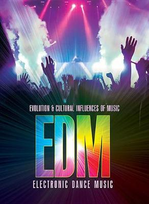Electronic Dance Music (EDM)