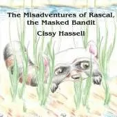 The Misadventures of Rascal, the Masked Bandit