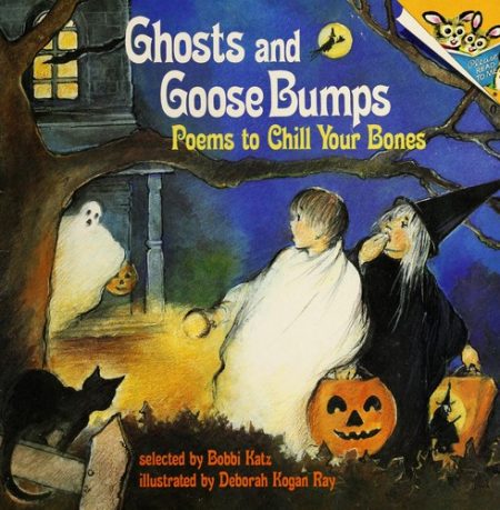 Ghosts and Goose Bumps : Poems to Chill Your Bones: Picturebacks