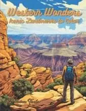 Western Wonders: Iconic Landmarks to Color