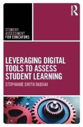 Leveraging Digital Tools to Assess Student Learning