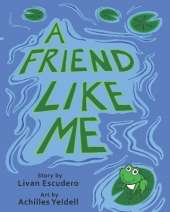 A Friend Like Me