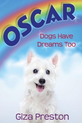 Oscar: Dogs Have Dreams Too