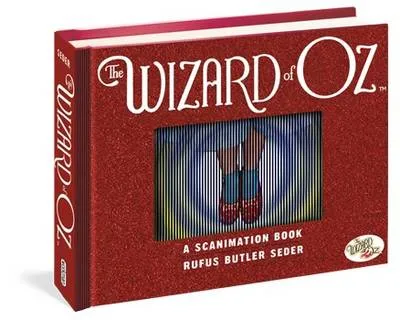 The Wizard of Oz: A Scanimation Book: 10 Classic Scenes from Over the Rainbow