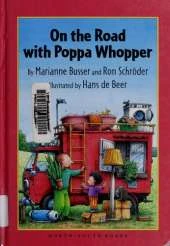 On the Road with Poppa Whopper