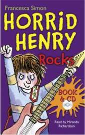 Horrid Henry Rocks: Book 19