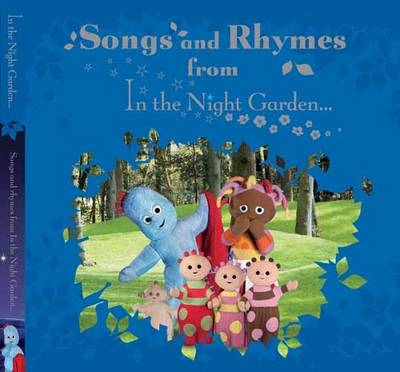 Songs and Rhymes from "In the Night Garden"
