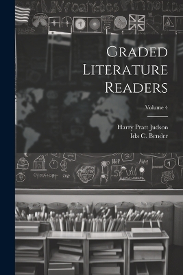 Graded Literature Readers; Volume 4