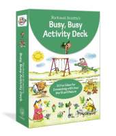 Richard Scarry's Busy, Busy Activity Deck: 52 Fun Ideas for Connecting with Your World and Nature
