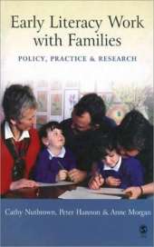 Early Literacy Work with Families: Policy, Practice and Research