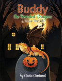Buddy the Bearded Dragon: A Trick-Or-Treat Tale