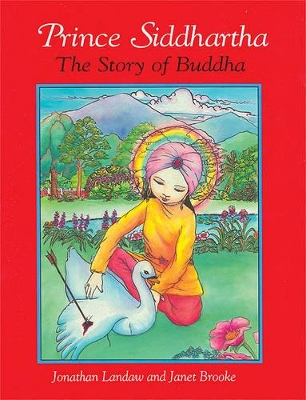 Prince Siddharta: The Story of Buddha