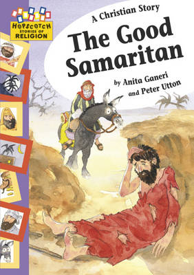Hopscotch: Religion: A Christian Story - The Good Samaritan