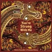 You're Strong With Me