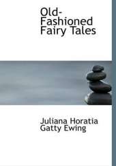 Old-Fashioned Fairy Tales