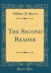 The Second Reader (Classic Reprint)