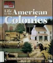 Life in the American Colonies