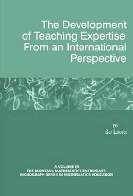 The Development of Teaching Expertise From an International Perspective