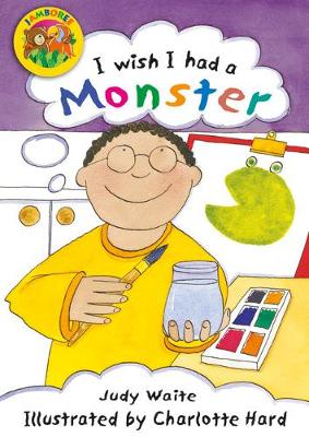 Jamboree Storytime Level B: I wish I Had a Monster Big Book
