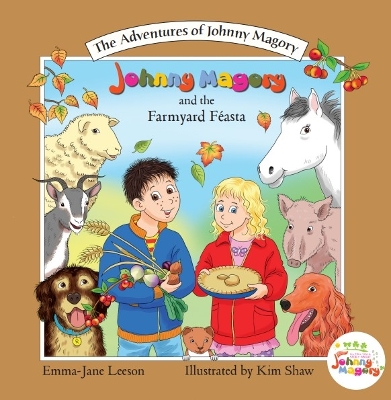 Johnny Magory And The Farmyard Feasta