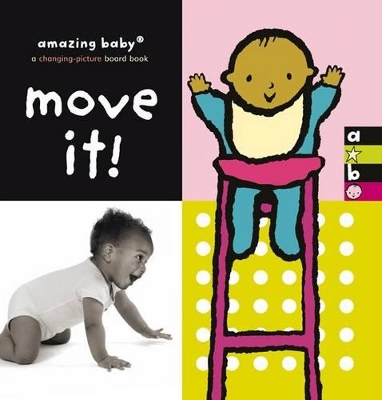 Move It!: Amazing Baby