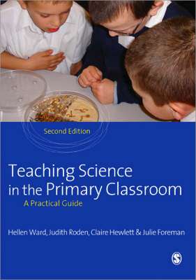 Teaching Science in the Primary Classroom