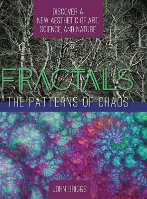Fractals: The Patterns of Chaos