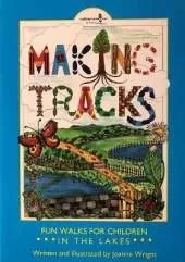 Making Tracks in the Lakes