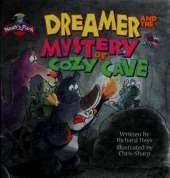 Dreamer and the Mystery of Cozy Cave
