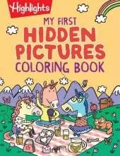 My First Hidden Pictures Coloring Book: Preschool Coloring Book with Highlights Hidden Pictures Puzzles, Over 100 Activities for Kids 3-6