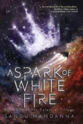 A Spark of White Fire