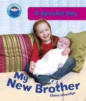 Start Reading: A Special Day: My New Brother