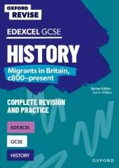 Oxford Revise: Edexcel GCSE History: Migrants in Britain, c800-present: For the 2026 Exams