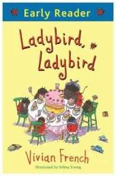 Early Reader: Ladybird, Ladybird