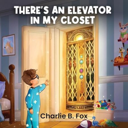 There's an Elevator in My Closet