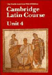 Cambridge Latin Course Unit 4 Student's book North American edition