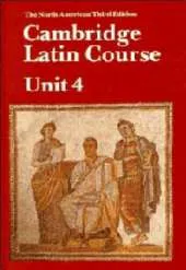 Cambridge Latin Course Unit 4 Student's book North American edition