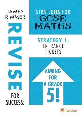 Entrance Tickets: Strategy 1 for GCSE Mathematics