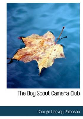 The Boy Scout Camera Club