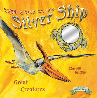 Take a Trip on the Silver Ship