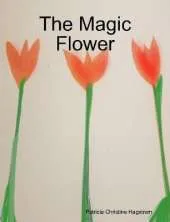 The Magic Flower