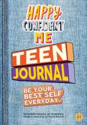 Happy Confident Me Teen Journal