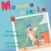 Momma Meerkat