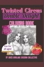 Double Delight: Coloring Book